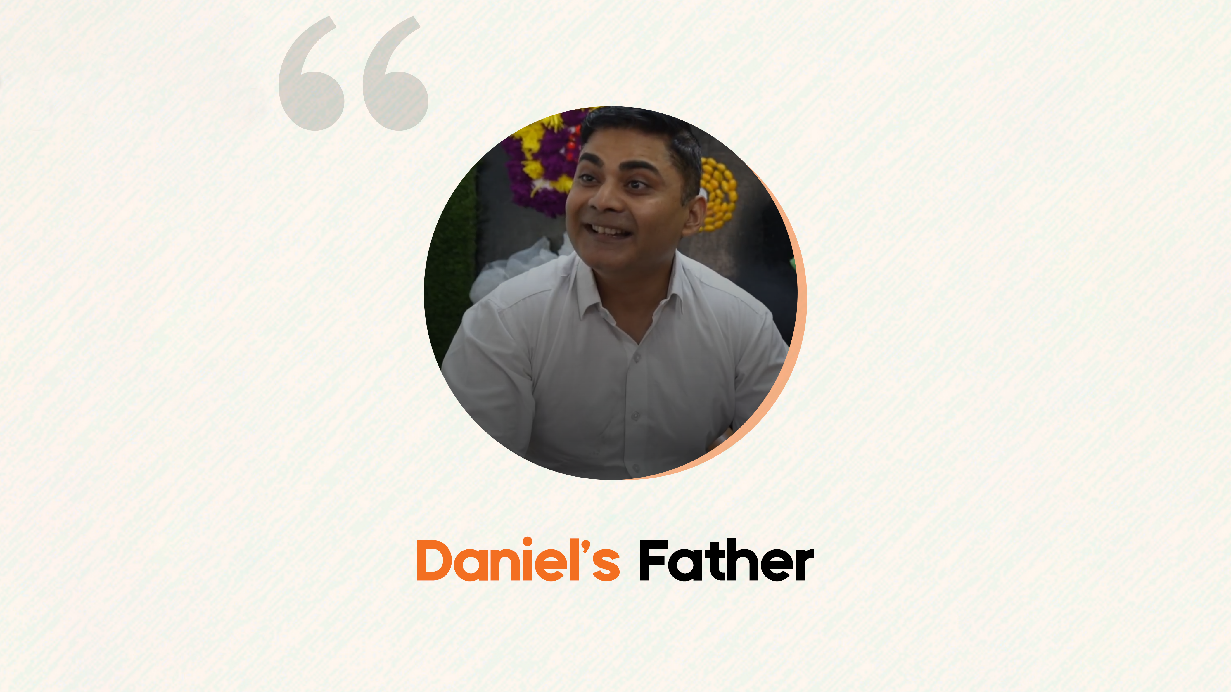 DANIEL'S PARENTS